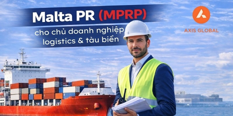 Chương trình MPRP của Malta: Cửa ngõ châu Âu chiến lược cho ngành logistics & tàu biển